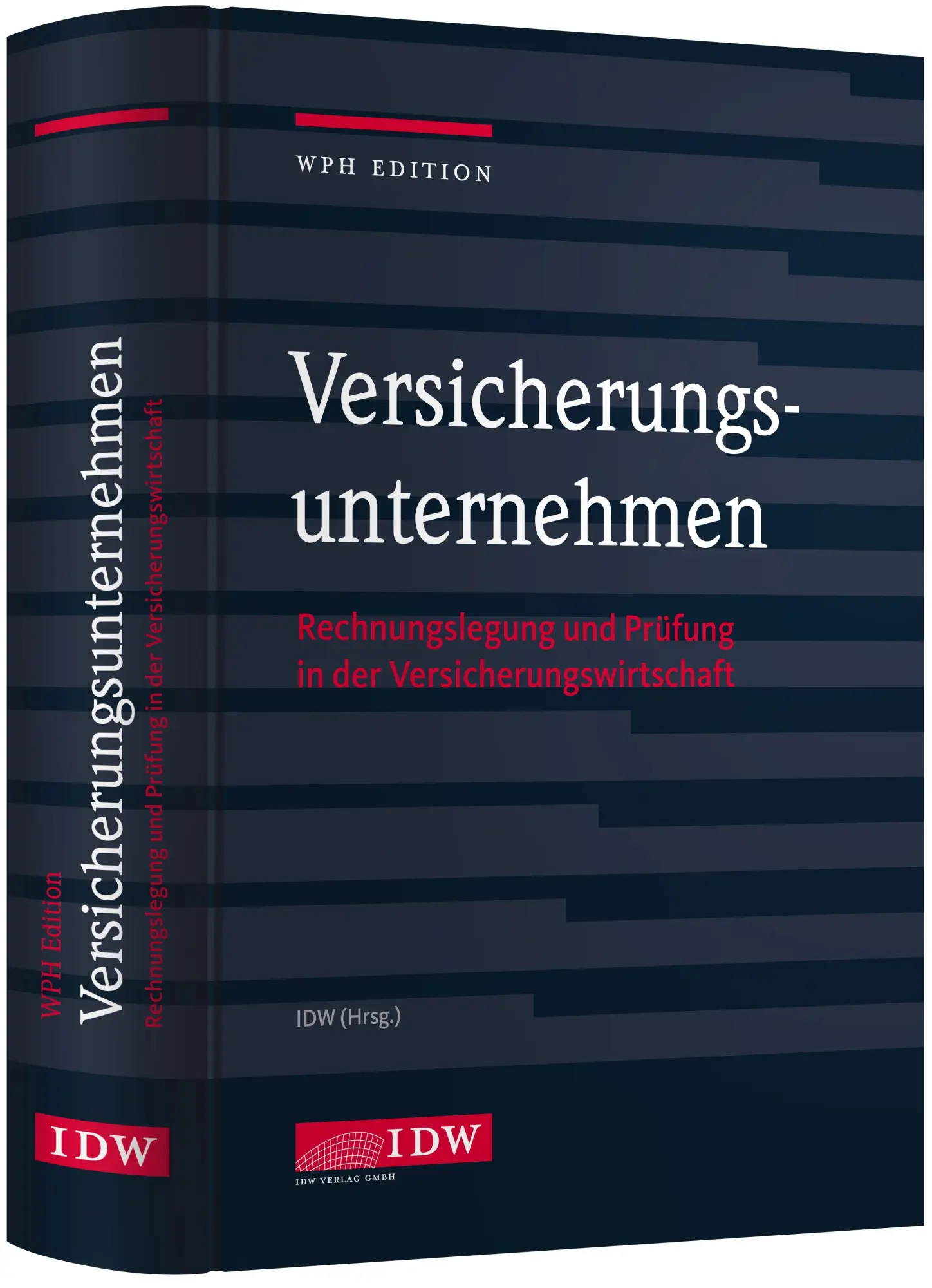 Cover: 9783802120749 | Versicherungsunternehmen | Buch | IDW WPH Edition | 992 S. | Deutsch